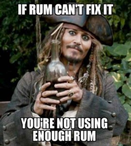 l-31360-if-rum-cant-fix-it-youre-not-using-enough-rum